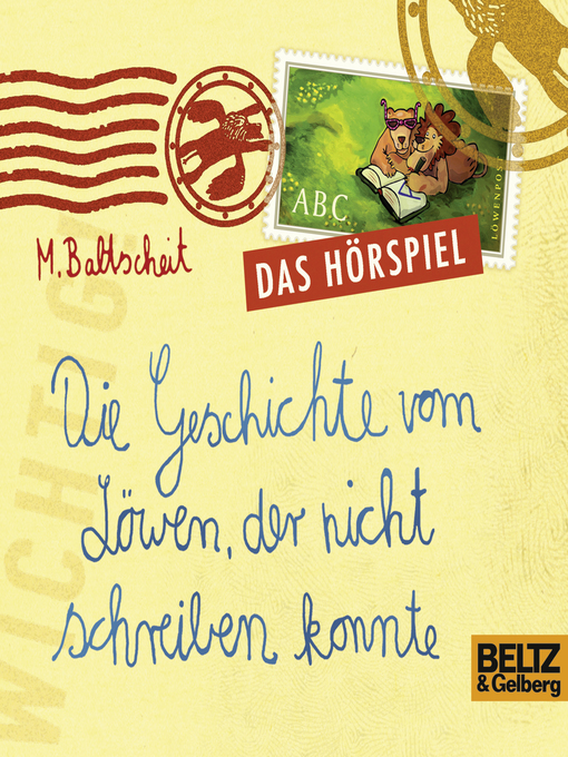Title details for Die Geschichte vom Löwen, der nicht schreiben konnte by Martin Baltscheit - Available